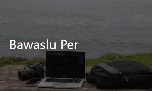 Bawaslu Periksa Saksi Terkait Penghadangan Sandiaga