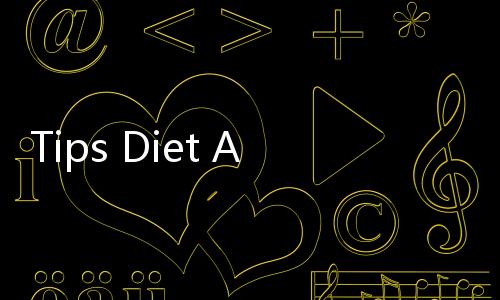 Tips Diet Ampuh, Kembalikan BB Ideal yang Naik Setelah Lebaran